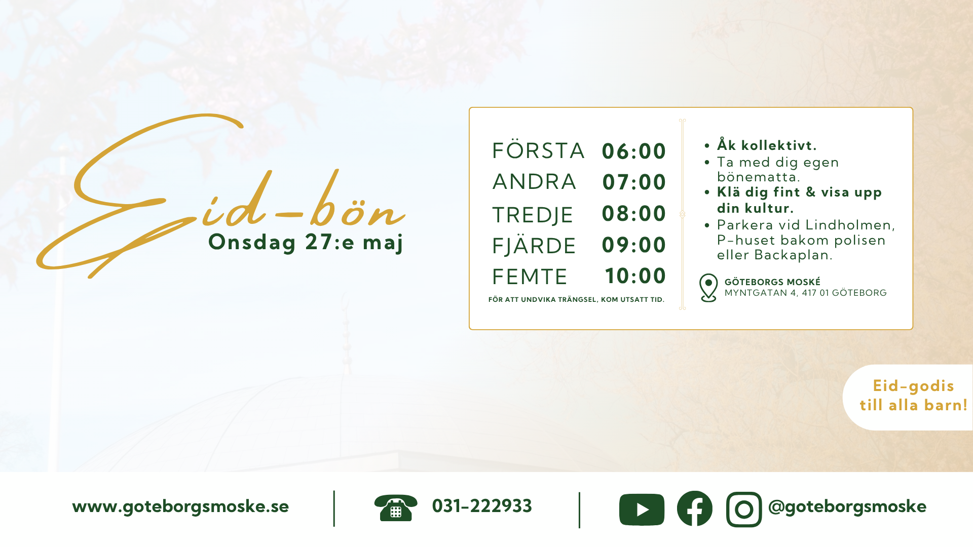 Eid bönetider i göteborgs moské onsdag 27 maj